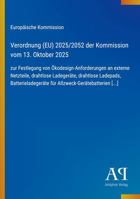 Text: "Europäische Kommission Verordnung (EU) 2025/2052...". Logo: "Antiphon Verlag" unten rechts. Blauer Hintergrund.