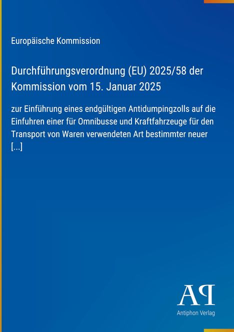 Text: "Europäische Kommission. Durchführungsverordnung (EU) 2025/58 der Kommission vom 15. Januar 2025." Blaues Cover.