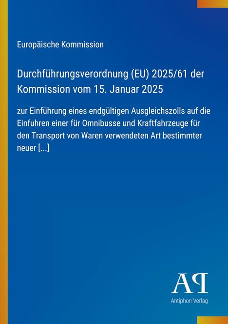 Durchführungsverordnung (EU) 2025/61 der Kommission vom 15. Januar 2025. Blauer Hintergrund, gelber Rand links.