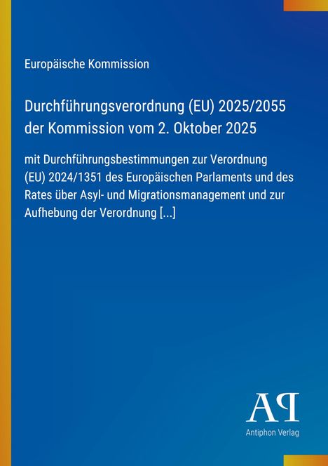 Europäische Kommission: Durchführung und Verordnung mit Bestimmungen zur Verordnung EU 2024/1351. Blau und gelb.