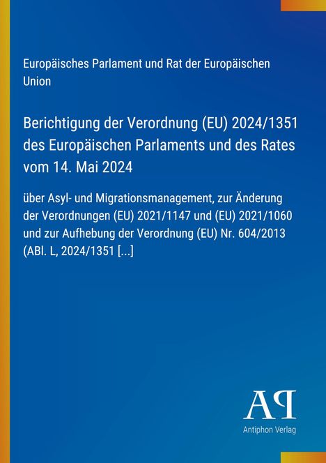 Text zur EU-Verordnung über Asyl- und Migrationsmanagement. Blaues Cover mit weißem Text und gelbem Rand links. Logo unten.