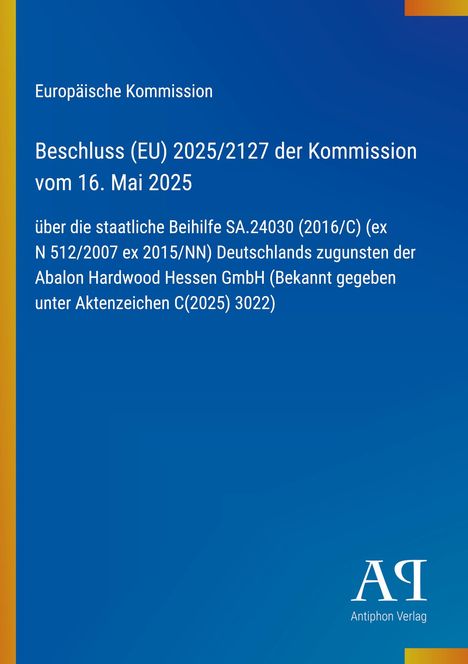 "Beschluss (EU) 2025/2127 der Kommission vom 16. Mai 2025. Blaues Design mit gelbem Streifen, Logo unten rechts."