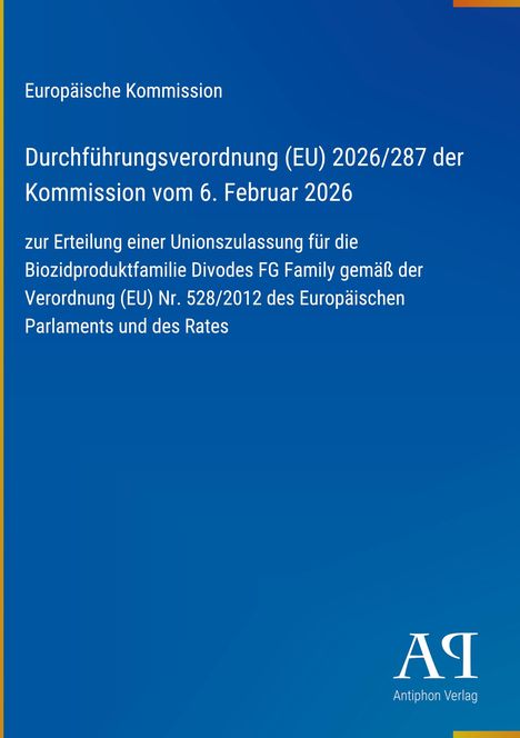 Text zur EU-Durchführungsverordnung, blauer Hintergrund. Enthält Details zur Zulassung von Biozidprodukten. Logo rechts unten.