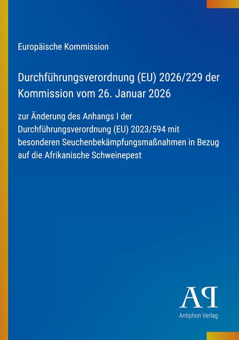 Text zur EU-Verordnung über Maßnahmen gegen die Afrikanische Schweinepest auf blauem Hintergrund mit gelber Leiste.