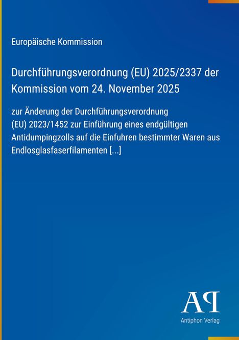 Europäische Kommission, Antidumpingzoll-Verordnung. Blaues Design mit gelber Leiste und Verlag-Logo.