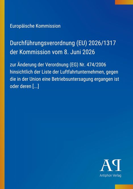 Ein blauer Hintergrund, links ein gelber Streifen, Text der EU-Kommission über Luftfahrtrichtlinien. Unten "Antiphon Verlag".