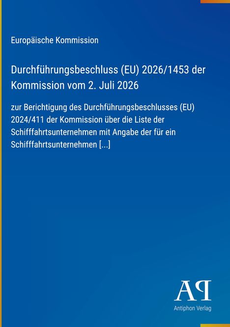 Europäische Kommission, Beschluss (EU) 2026/1453 vom 2. Juli 2026, zur Berichtigung des Beschlusses (EU) 2024/411.