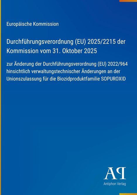 Text zur Verordnung der EU-Kommission. Blauer Hintergrund, weißer Text. Unten rechts steht "Antiphon Verlag".