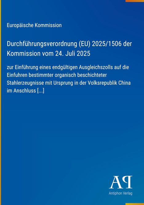 Europäische Kommission, Verordnung (EU) 2025/1506, 24. Juli 2025. Logo unten rechts, blauer Hintergrund.