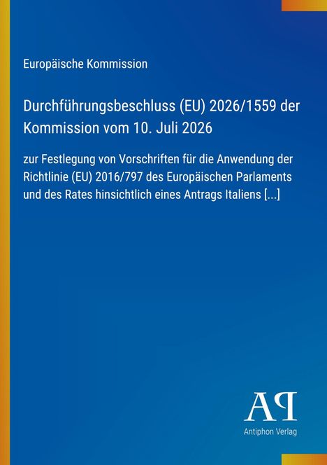 Europäische Kommission, Entscheid vom 10. Juli 2026 zur Richtlinie (EU) 2016/797. Blaues Design mit Logo.