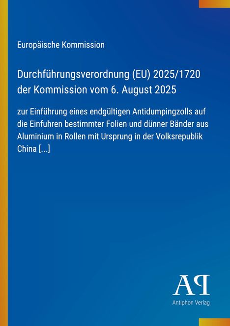 Europäische Kommission, Durchführungsverordnung (EU) 2025/1720 vom 6. August 2025. Blaues Design mit Logo unten rechts.