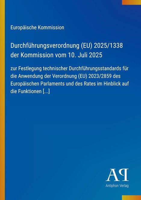 Europäische Kommission, Durchführungsverordnung (EU) 2025/1338, blaue Fläche mit gelbem Streifen links, Logo unten rechts.
