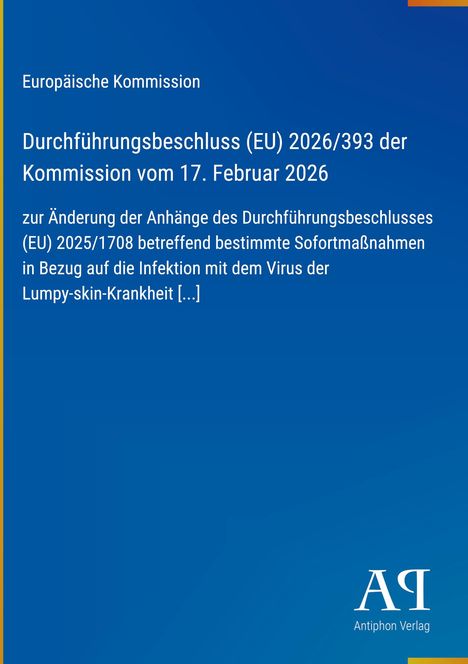 Europäische Kommission, Durchführungsbeschluss (EU) 2026/393. Blauer Hintergrund mit gelbem Streifen links. Logo unten.
