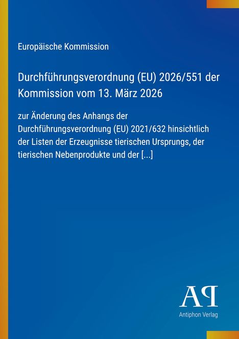 Text: Durchführung der Verordnung (EU) 2026/551 vom 13. März 2026. Blaues Design, linke Leiste gelb. Logo: AQ.