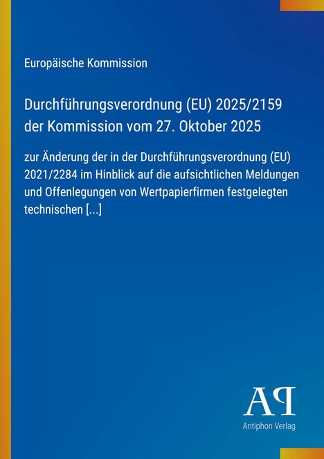 Titel: "Durchführungsverordnung (EU) 2025/2159" von der Europäischen Kommission. Blauer Hintergrund.