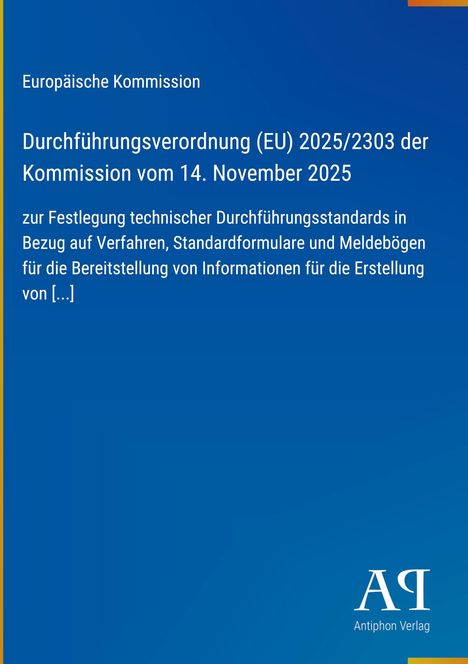 Text: Durchführungsverordnung (EU) 2025/2303. Untertitel: Festlegung technischer Standards. Blaues Design mit Logo.