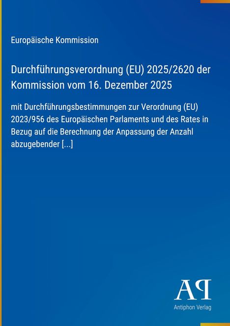 Europäische Kommission, Durchführungsverordnung (EU) 2025/2620, 16. Dez. 2025. Logo unten rechts, blauer Hintergrund.