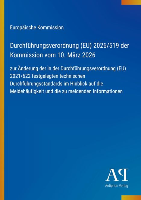 Durchführungsverordnung (EU) 2026/519, Änderung technischer Standards; blauer Hintergrund, EU-Design, Verlagslogo unten.