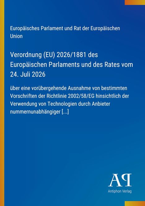 Text: Europäisches Parlament, Verordnung (EU) 2026/1881, 24. Juli 2026. Blaues Layout, Logo unten rechts.