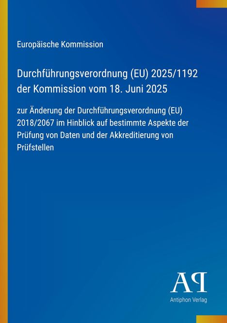 Titel: Durchführungsverordnung (EU) 2025/1192. Blaues Design mit farbigen Linien und einem Verlagslogo.