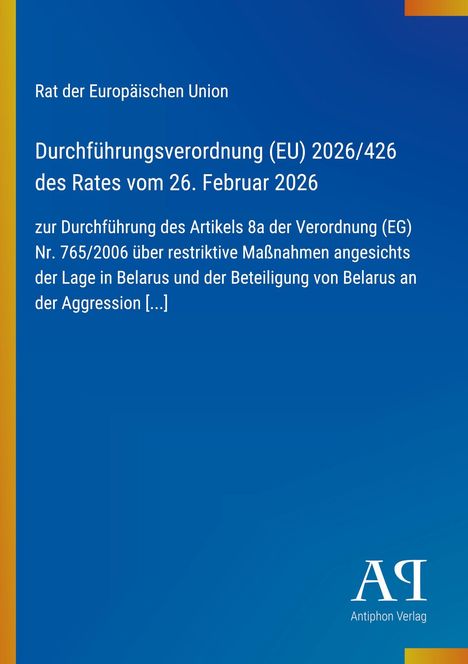 Text über EU-Verordnung über Maßnahmen zu Belarus, links gelber Streifen, unten rechts Logo und Verlag.