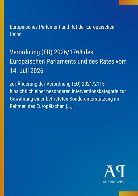 EU-Verordnung 2026/1768 zur Änderung der Verordnung 2021/2115. Blauer Hintergrund, gelbe Akzente, Logo unten.