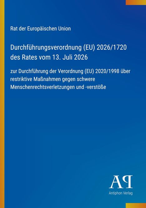 Text über EU-Durchführungsverordnung 2026/1720 zu Menschenrechtsverletzungen auf blauem Hintergrund mit gelbem Rand.