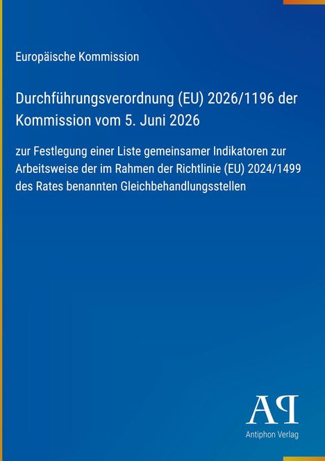 Durchführungsverordnung (EU) 2026/1196 der Kommission, blaues Hintergrund, Logo: „ΑΓ Antiphon Verlag“ unten rechts.