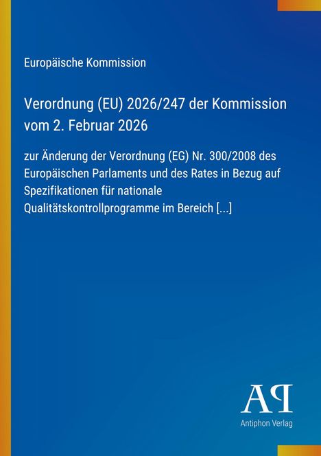 Verordnung (EU) 2026/247 der Kommission; blauer Hintergrund, gelber Rand links, Logo unten rechts.