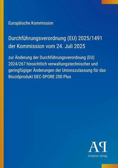 Text zu Verordnung der EU über Biozidprodukt. Blau mit gelbem Rand, Logo des Antiphon Verlags unten rechts.