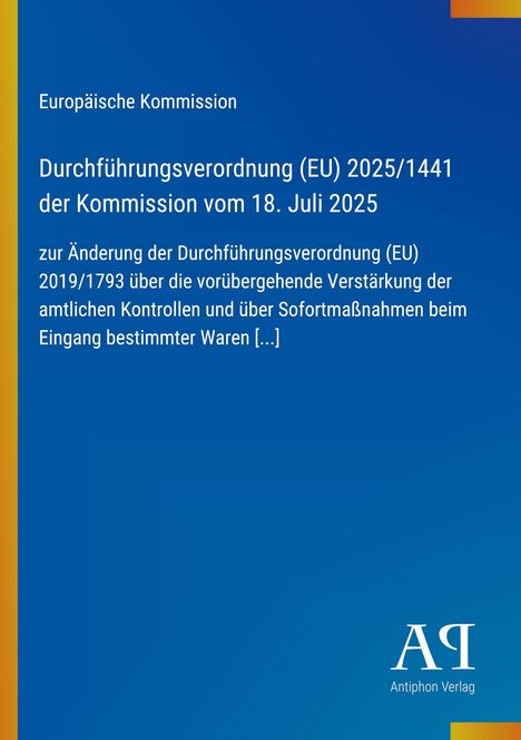Text über einer Durchführungsverordnung der EU, blauer Hintergrund, gelber Rand links, Logo "A" unten rechts.