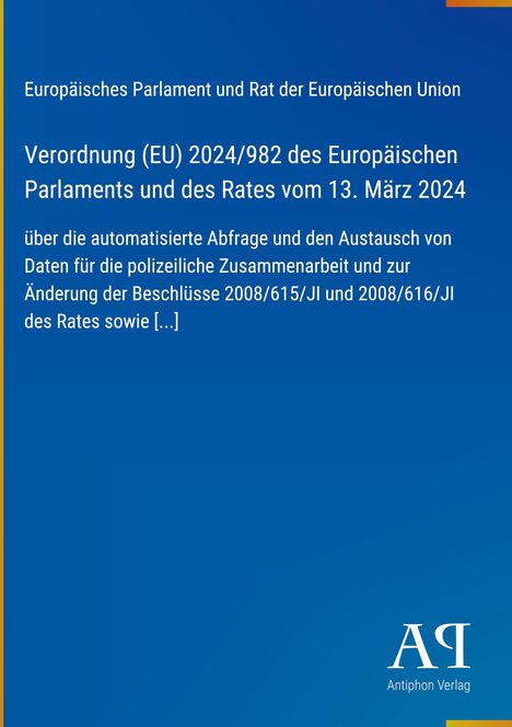 Verordnung (EU) 2024/982 des Europäischen Parlaments [...]. Blaues Design mit einem kleinen Logo unten rechts.