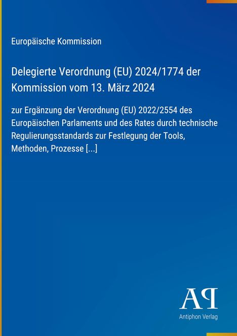 Text: "Europäische Kommission Delegierte Verordnung (EU) 2024/1774...". Blaues Cover mit EU-Verordnungstext. Logo: Antiphon Verlag.