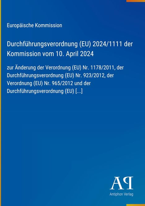 Text: "Europäische Kommission, Durchführungsverordnung (EU) 2024/1111 der Kommission vom 10. April 2024". Blaues Cover.
