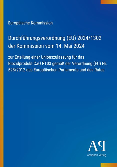 Durchführungsverordnung (EU) 2024/1302. Blauer Hintergrund mit gelben und orangen Akzenten. Logo unten.