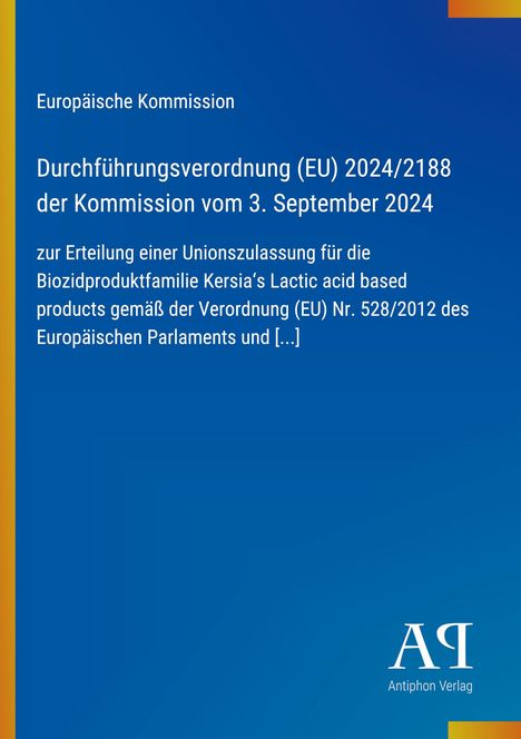 Titel: Durchführungsverordnung (EU) 2024/2188. Text in weiß auf blauem Hintergrund mit gelbem Rand, unten Logos.