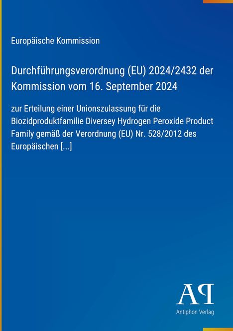 Text: "Europäische Kommission Durchführung (EU) 2024/2432". Dunkelblauer Hintergrund, weißer Text. Unten rechts Logo.