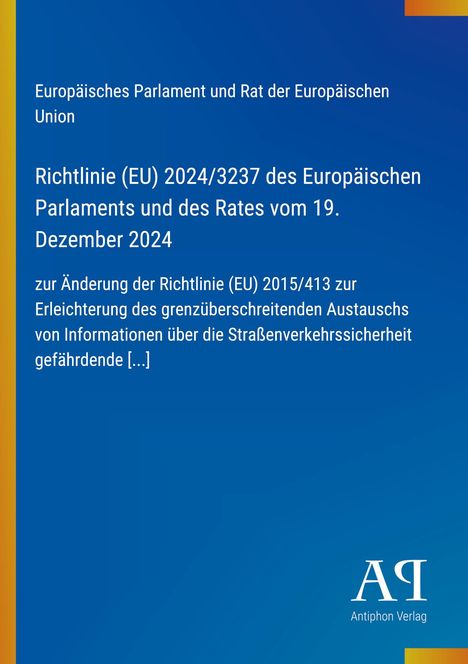 "Richtlinie (EU) 2024/3237" auf blauem Hintergrund; Logo unten rechts: "AV Antiphon Verlag".