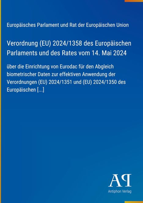 Europäische Verordnung zur Einrichtung von Eurodac. Blauer Hintergrund mit Logo unten rechts in Weiß.
