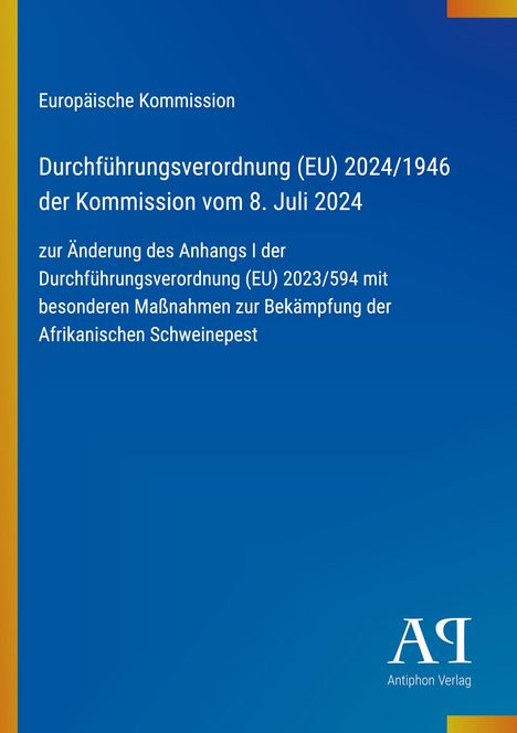 Text über EU-Verordnung zur Afrikanischen Schweinepest mit blauem Hintergrund und gelbem Streifen am Rand.