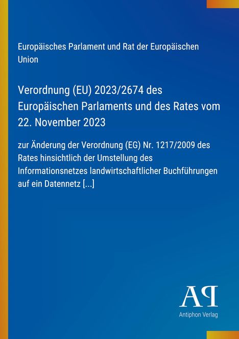 Blauer Hintergrund mit weißem Text: "Verordnung (EU) 2023/2674 des Europäischen Parlaments vom 22. November 2023". Unten Logo.