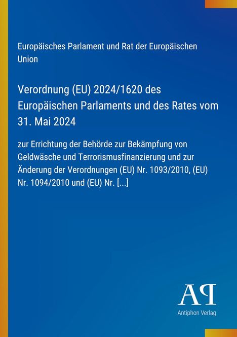 Text über EU-Verordnung zu Geldwäschebekämpfung. Blaues Design mit gelbem Rand und weißem Antiphon Verlag Logo.