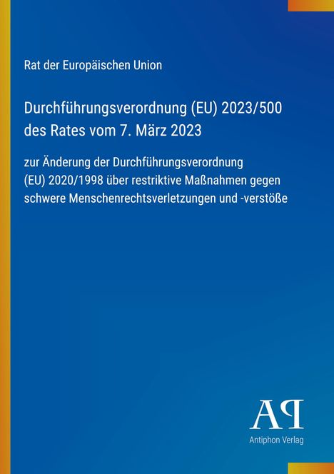 "Durchführungsverordnung (EU) 2023/500 des Rates vom 7. März 2023". Blaues Cover, gelber Streifen links.
