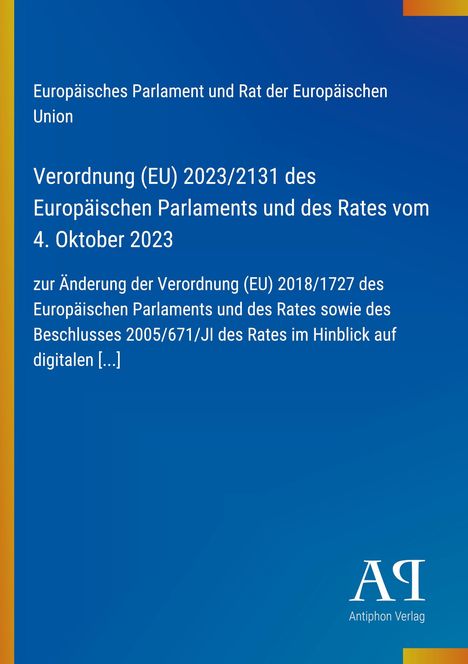Text: Europäisches Parlament und Rat der Europäischen Union. Logo unten rechts. Hintergrund in Blau mit bunten Streifen.