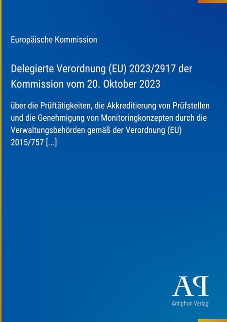 Text: "Delegierte Verordnung (EU) 2023/2917 der Kommission vom 20. Oktober 2023". Blaues Design mit Logo "AΠ".