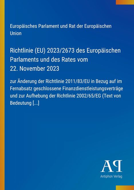 Cover der Richtlinie (EU) 2023/2673. Blauer Hintergrund mit gelben und orangefarbenen Akzenten, Antiphon Verlag Logo.