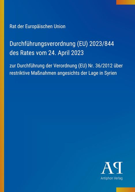 Rat der Europäischen Union, Verordnung (EU) 2023/844. Blauer Hintergrund mit gelben und orangen Akzenten.