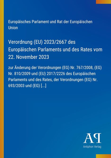 Verordnung (EU) 2023/2667 zur Änderung vorheriger Verordnungen; blauer Hintergrund, gelber Streifen links.