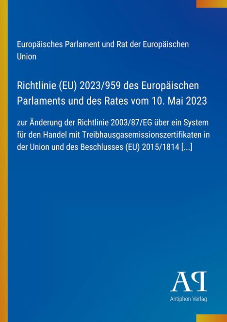 Titel: Richtlinie (EU) 2023/959. Blauer Hintergrund mit EU-Text und Logo unten rechts der Antiphon Verlag.