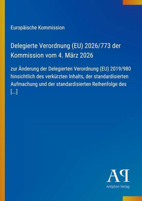 Text: "Europäische Kommission: Delegierte Verordnung (EU) 2026/773 der Kommission vom 4. März 2026." Blaues Design. Logo unten.